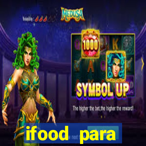 ifood para restaurante login